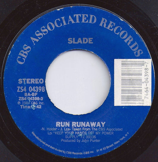 Slade : Run Runaway (7", Single, Styrene, Car)