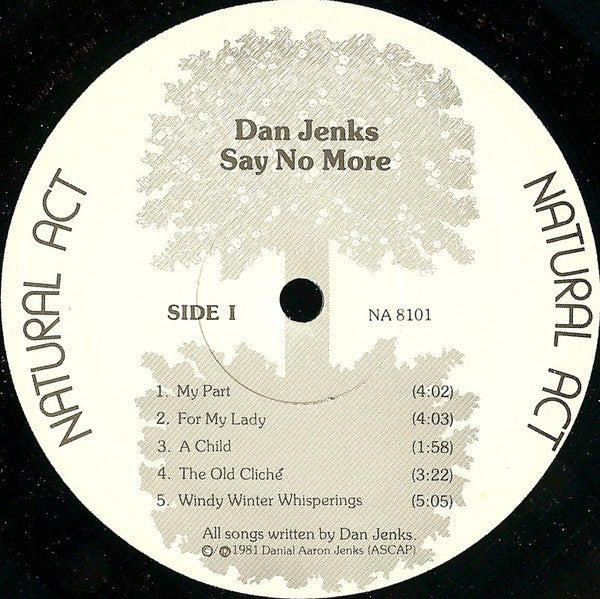 Dan Jenks : Say No More (LP, Album)