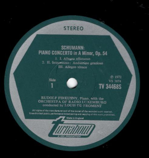 Schumann* / Mendelssohn*, Rudolf Firkusny* : Piano Concerto In A Minor, Op. 54 / Piano Concerto No 1 In G Minor, Op. 25 (LP)