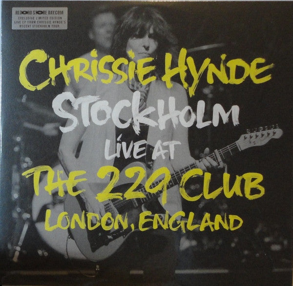 Chrissie Hynde : Stockholm Live At The 229 Club London, England (10", EP, RSD, Ltd, Whi)