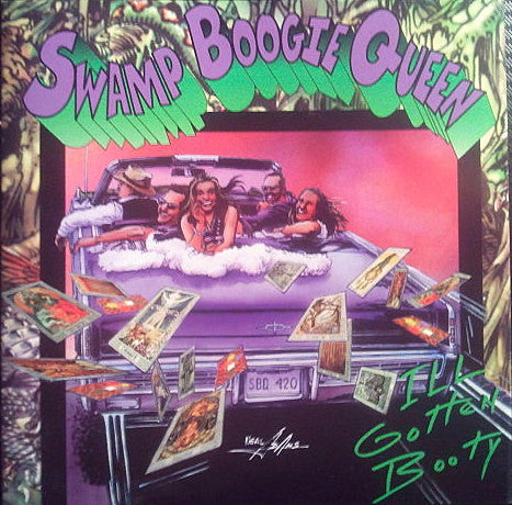 Swamp Boogie Queen : Ill Gotten Booty (CD, Album)