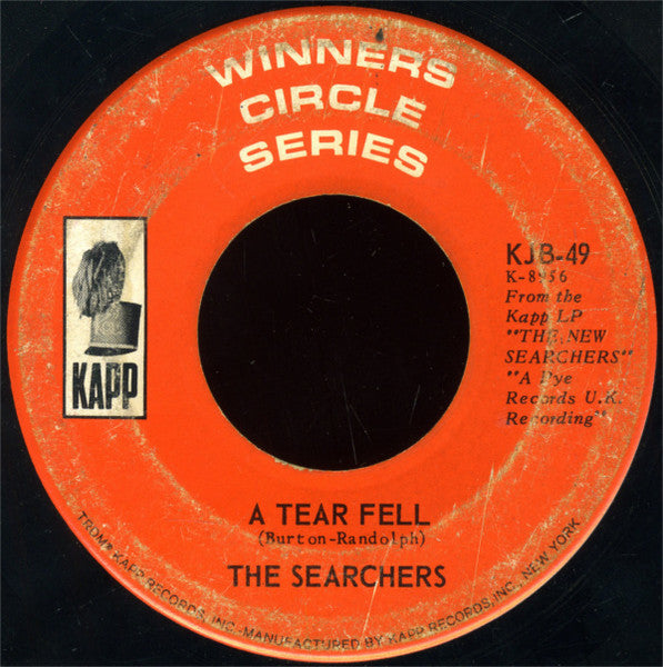 The Searchers : A Tear Fell / Bumble Bee (7", Single, Ind)