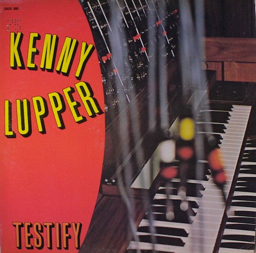 Kenny Lupper* : Testify (LP, Album)