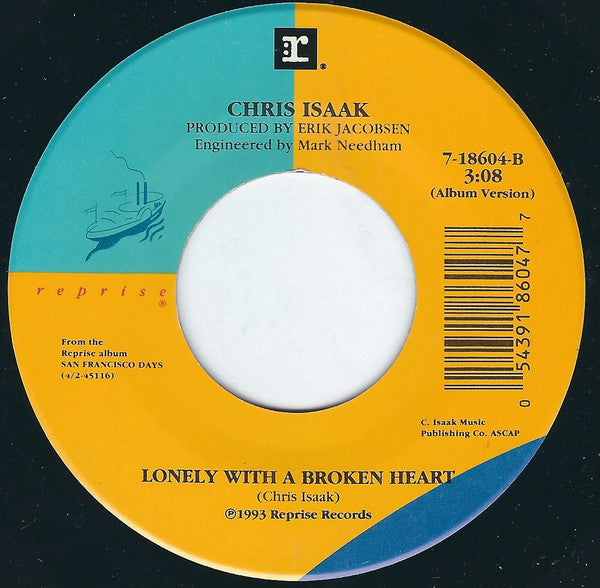 Chris Isaak : Can't Do A Thing (To Stop Me) (7", Single)