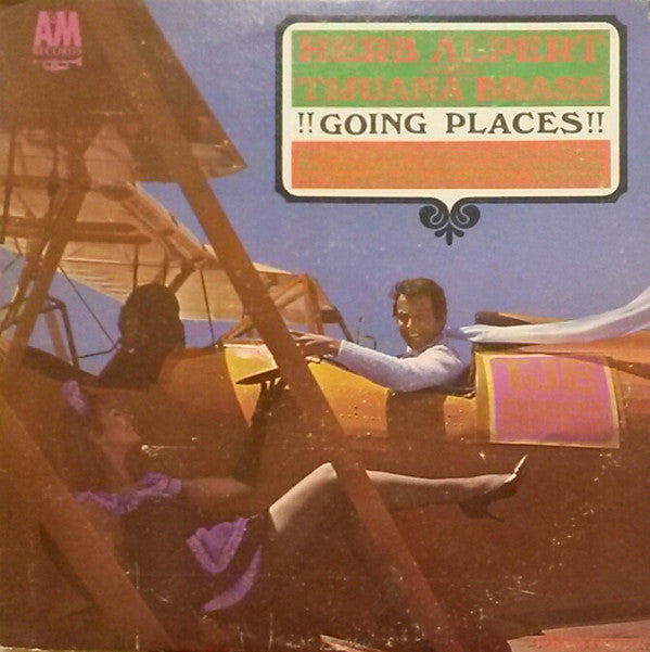 Herb Alpert And The Tijuana Brass* : !!Going Places!! (LP, Album, Mono, Ter)
