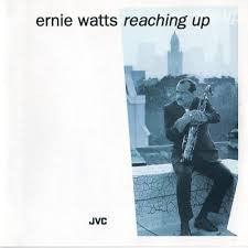 Ernie Watts : Reaching Up (CD, Album)