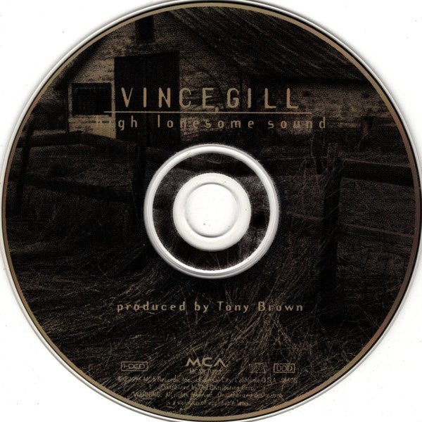 Vince Gill : High Lonesome Sound (HDCD, Album, Club)