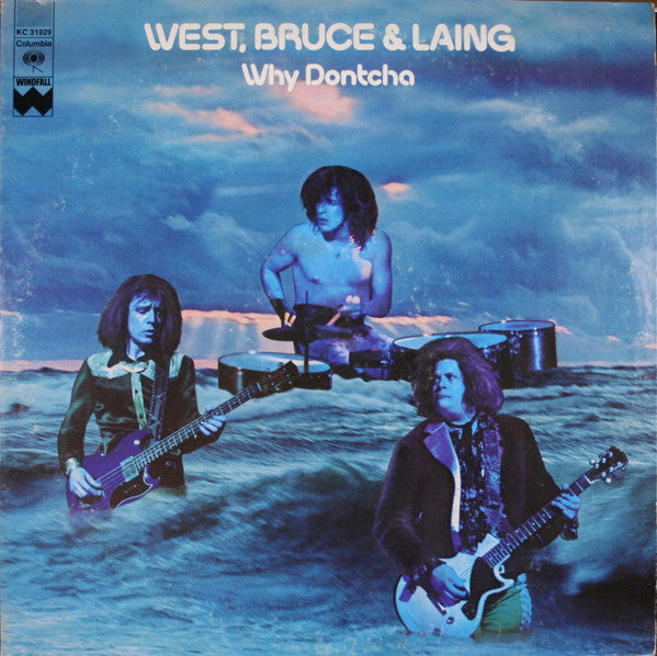 West, Bruce & Laing : Why Dontcha (LP, Album, RE)