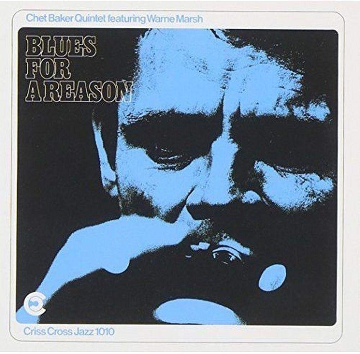 Baker, Chet Quintet featuring Warne Marsh - Blues for a Reason