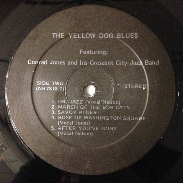 Conrad Jones And His Crescent City Jazz Band : The Yellow Dog Blues (LP)