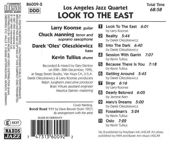 Los Angeles Jazz Quartet - Chuck Manning • Larry Koonse • Darek 'Oles' Oleszkiewicz* • Kevin Tullius : Look To The East (CD, Album)