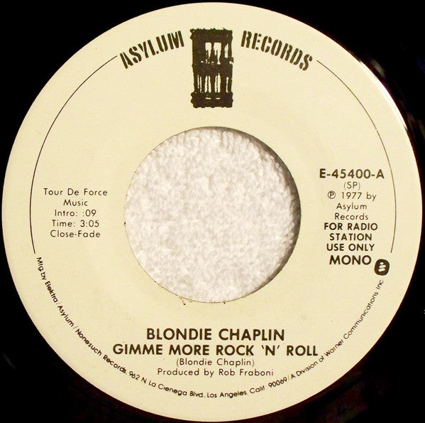 Blondie Chaplin : Gimme More Rock 'N' Roll (7", Mono, Promo, Spe)