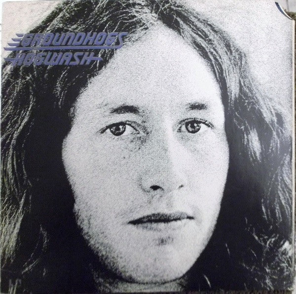 Groundhogs* : Hogwash (LP, Album)