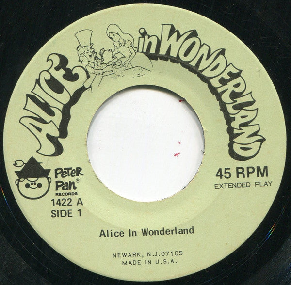 Peter Pan Players : Alice In Wonderland (7")