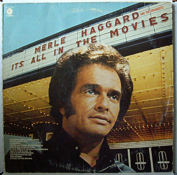 Merle Haggard And The Strangers (5) : It's All In The Movies (LP, Album, Club)
