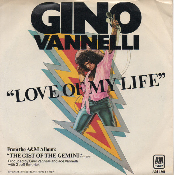 Gino Vannelli : Love Of My Life / Omens Of Love (7", Single)