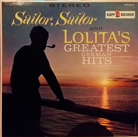 Lolita (3) : Sailor, Sailor And Lolita's Greatest Hits (LP, Comp)