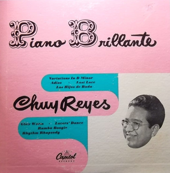 Chuy Reyes : Piano Brillante (10", Mono)