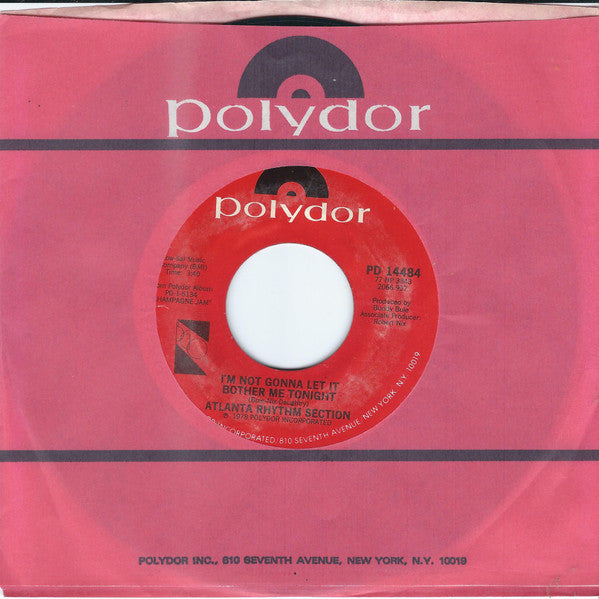 Atlanta Rhythm Section : I'm Not Gonna Let It Bother Me Tonight (7", Single, Styrene, PRC)