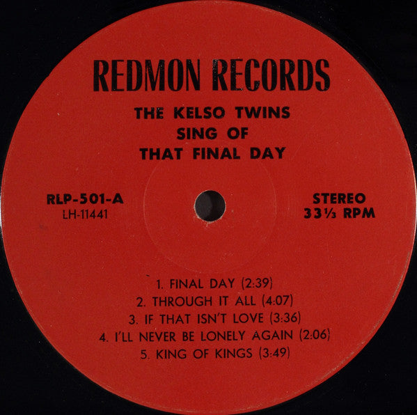The Kelso Twins : The Kelso Twins Sing Of That Final Day (LP)
