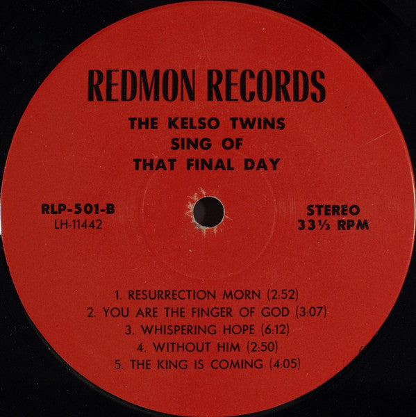 The Kelso Twins : The Kelso Twins Sing Of That Final Day (LP)