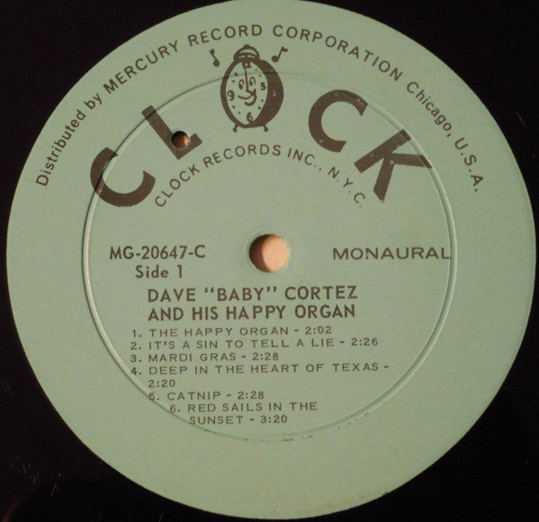 Dave "Baby" Cortez : Dave "Baby" Cortez And His Happy Organ (LP, Album, Mono)