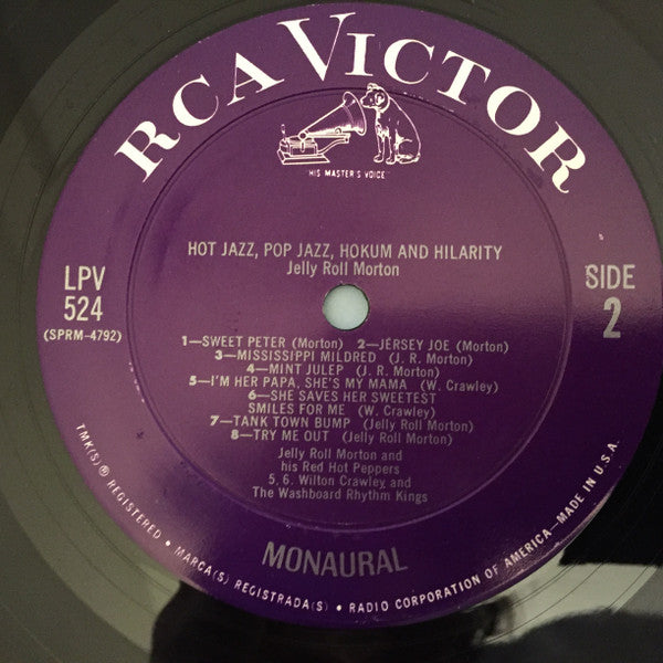 Jelly Roll Morton : Hot Jazz, Pop Jazz, Hokum And Hilarity (LP, Comp, Mono)