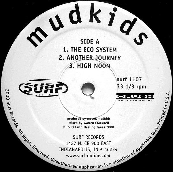 Mudkids : The Eco System / Another Journey / High Noon (12")