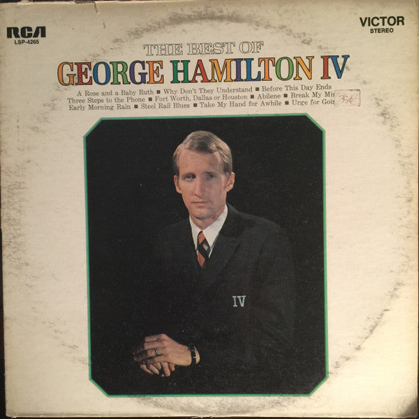 George Hamilton IV : The Best Of George Hamilton IV (LP, Comp)