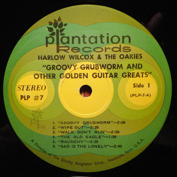 Harlow Wilcox & The Oakies* : Groovy Grubworm And Other Golden Guitar Greats (LP)