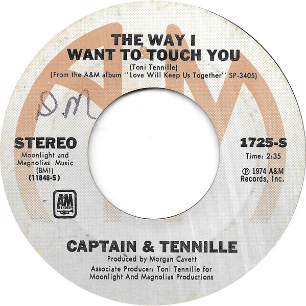 Captain & Tennille* : The Way I Want To Touch You (7", Single, Styrene, Ter)