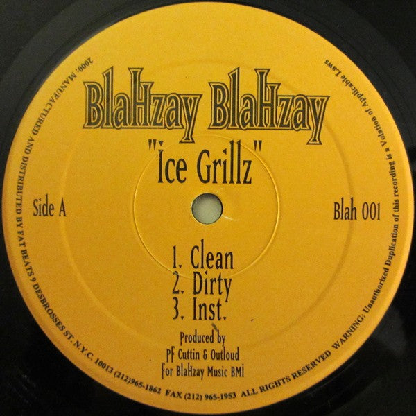 Blahzay Blahzay : Buzy Blahzay / Ice Grillz (12")