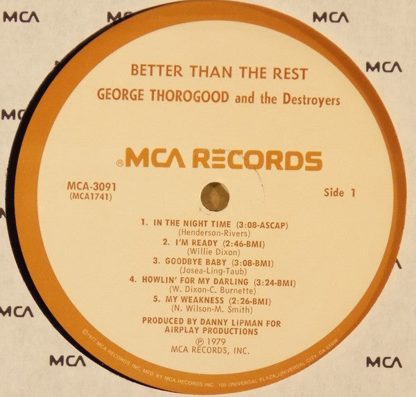George Thorogood And The Destroyers* : Better Than The Rest (LP, Album, Pin)