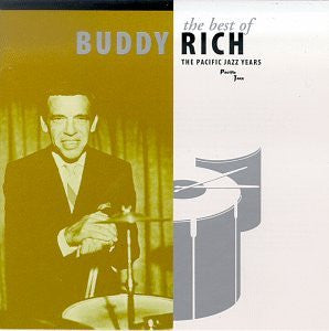 Buddy Rich : The Best Of Buddy Rich - The Pacific Jazz Years (CD, Comp)