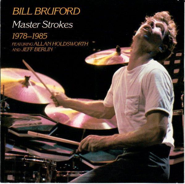 Bill Bruford : Master Strokes 1978-1985 (CD, Comp)