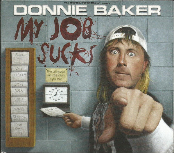 Donnie Baker : My Job Sucks (3xCD, Dig)