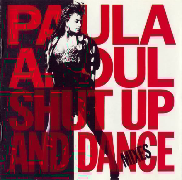 Paula Abdul : Shut Up And Dance (The Dance Mixes) (CD, Comp, RE)