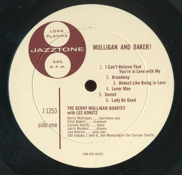 Gerry Mulligan Quartet With Lee Konitz, Chet Baker Quintet* : Mulligan And Baker! (LP, Ind)