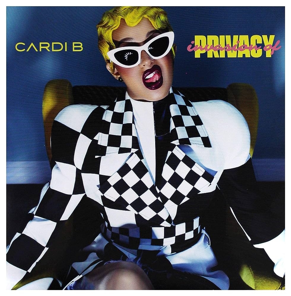 Cardi B - Invasion Of Privacy
