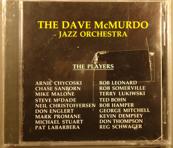 The Dave McMurdo Jazz Orchestra : The Dave McMurdo Jazz Orchestra (CD, Album)