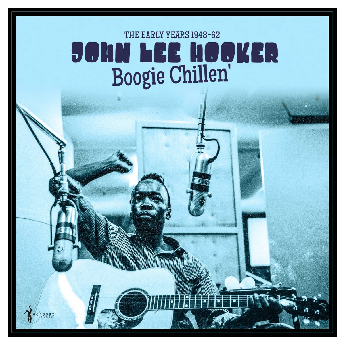 Hooker, John Lee - Boogie Chilen: The Early Years 1948-62 – Square