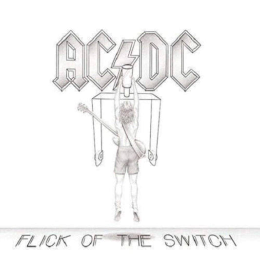 AC/DC - Flick of the Switch