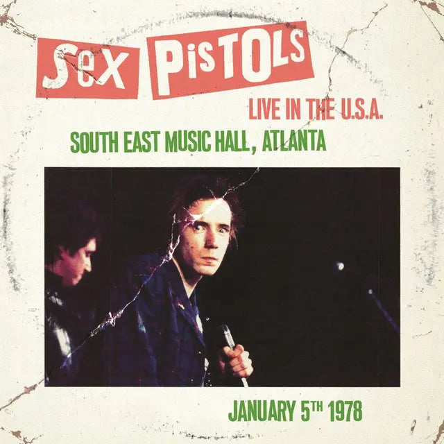 Sex Pistols - Live In The USA 1978, Atlanta
