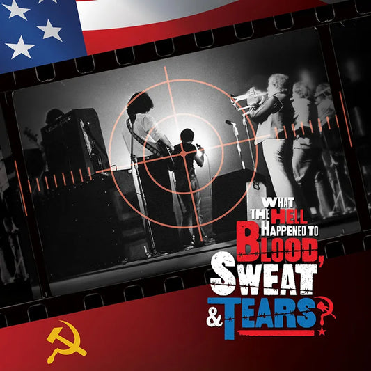 Blood, Sweat & Tears - What the Hell Happened to Blood, Sweat & Tears (Original Soundtrack)