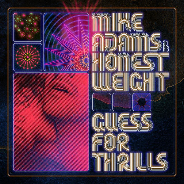 Mike Adams at His Honest Weight - Guess for Thrills