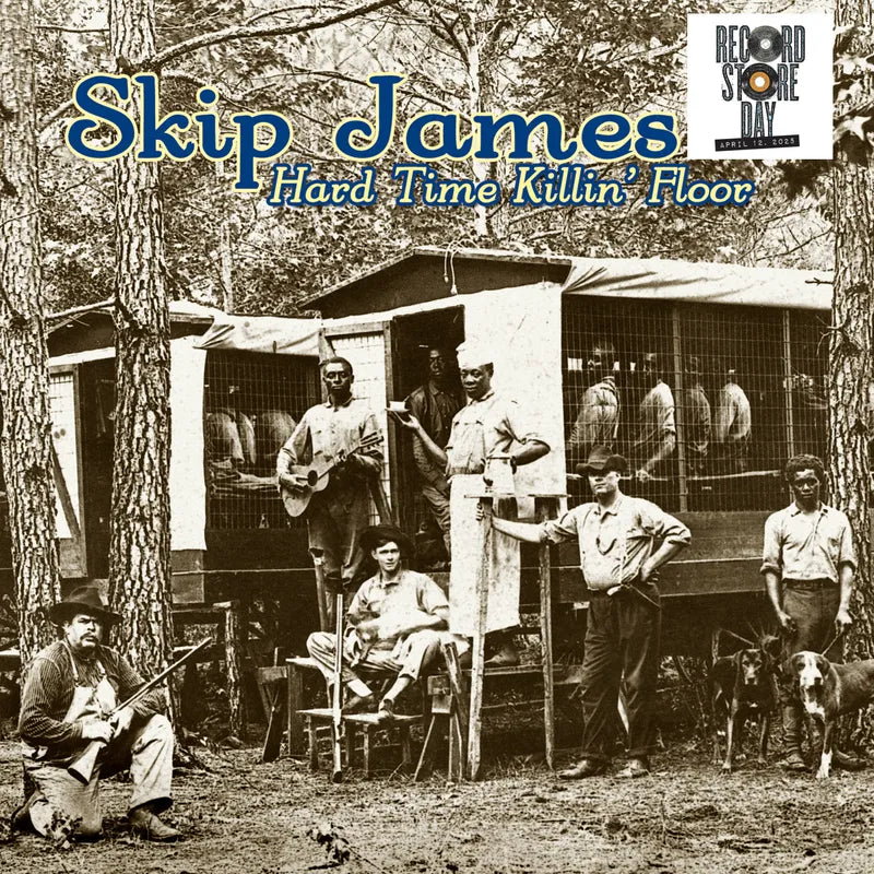 James, Skip - Hard Time Killin' Floor