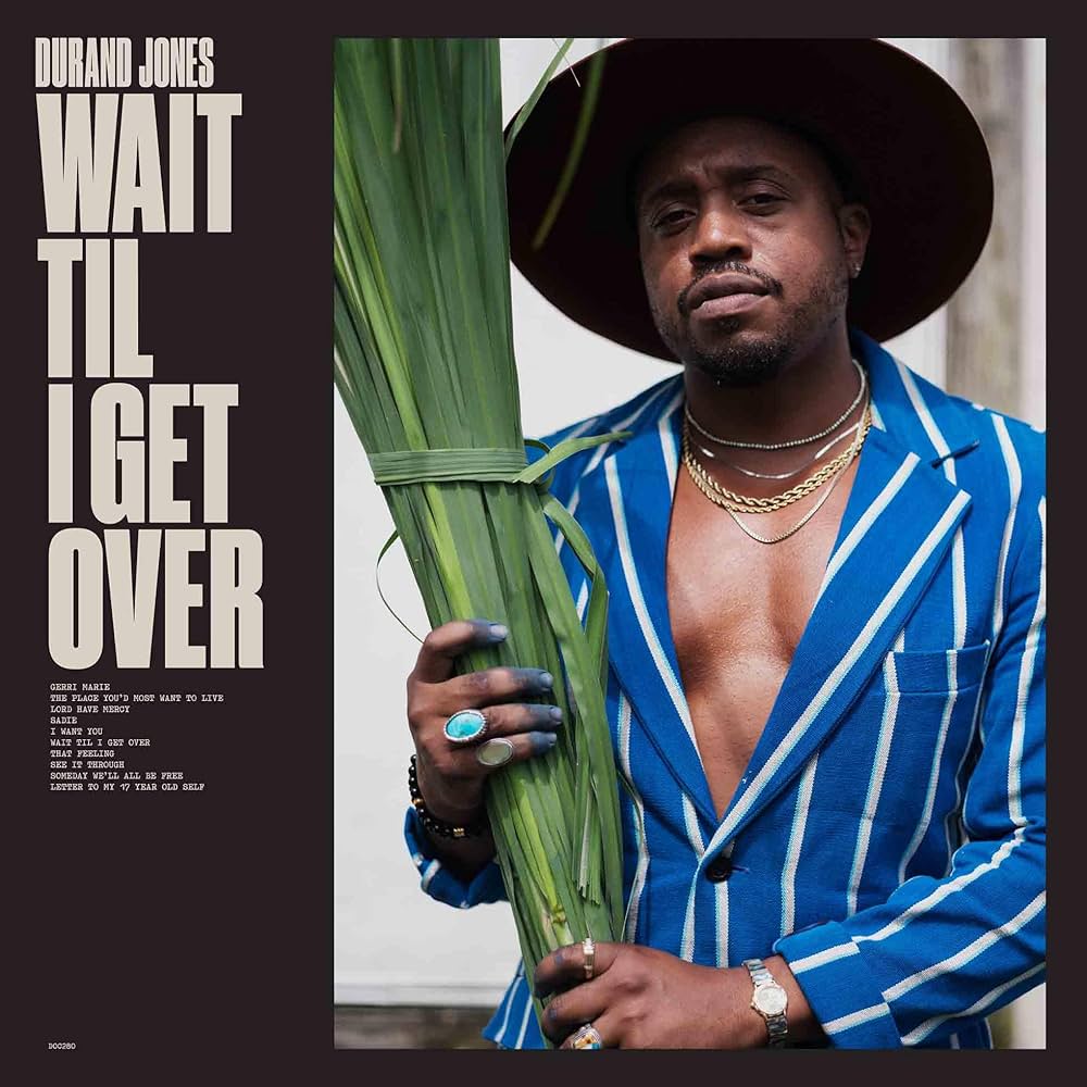 Jones, Durand - Wait Til' I Get Over