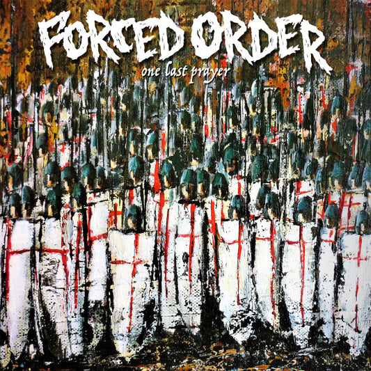 Forced Order - One Last Prayer (VG+)