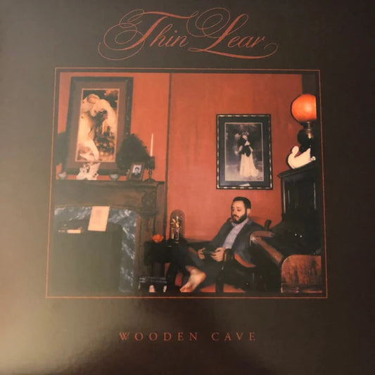 Thin Lear - Wooden Cave (M)