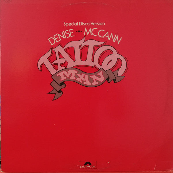 McCann, Denise - Tattoo Man (Special Disco Version) (VG+)